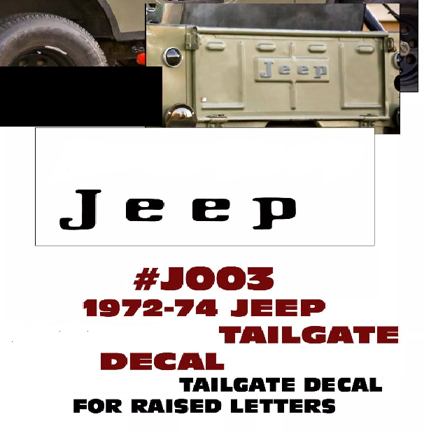 1972-74 JEEP CJ5 TAILGATE  VINYL DECAL  CJ